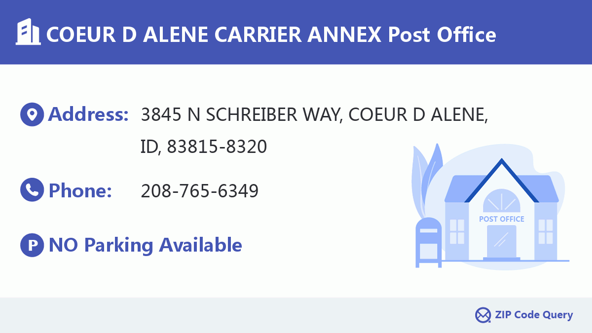 Post Office:COEUR D ALENE CARRIER ANNEX